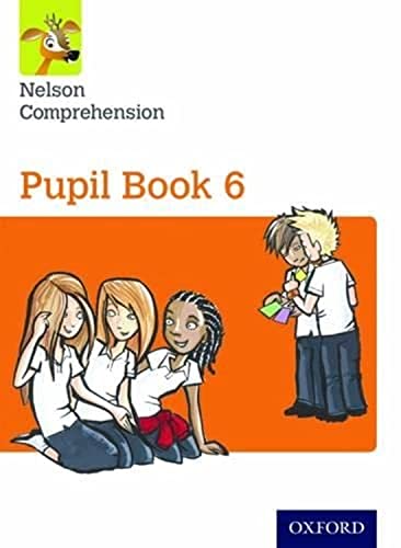 Nelson Comprehension Student's Book 6 (Nelson English) von Oxford University Press